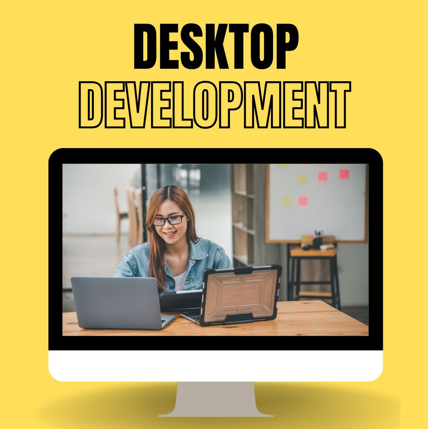 Desktop Development