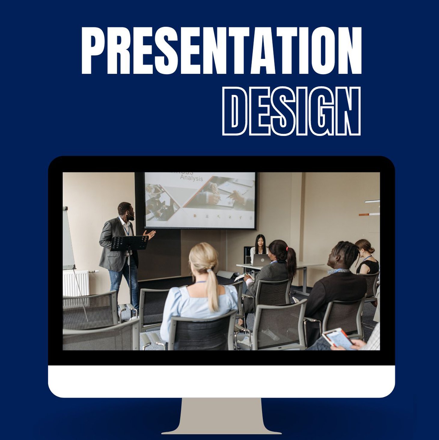 Presentation Design